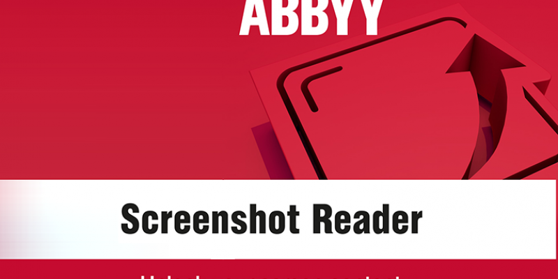 Capture texts and tables without retyping with ABBYY Screenshot Reader
